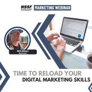 NSSF Marketing Webinar: Time to Reload Your Digital Marketing Skills
